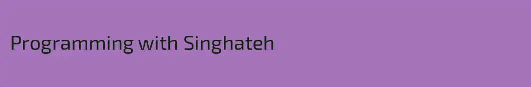 Programming with Singhateh